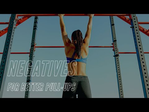 Negatives for Better Pull-Ups