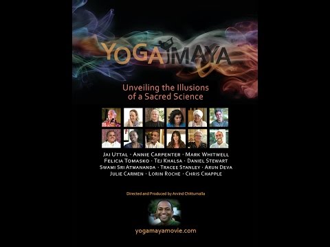 YOGA MAYA - Unveiling the Illusions of a Sacred Science