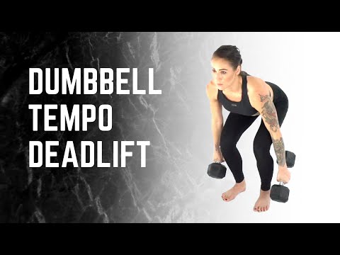 Dumbbell Tempo Deadlift