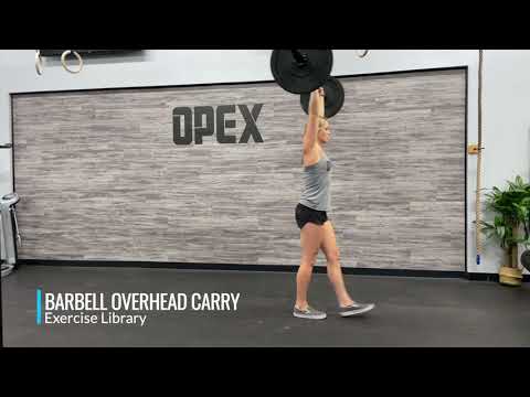 Barbell Overhead Carry