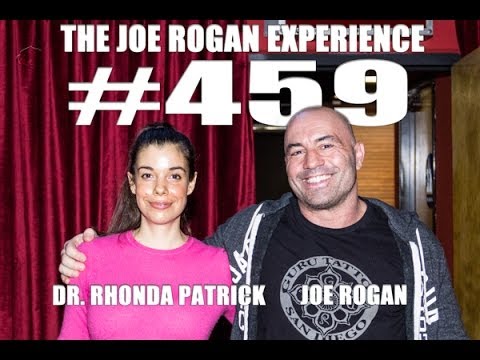 Joe Rogan Experience #459 - Dr. Rhonda Patrick