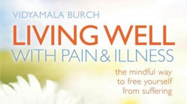 meditation, chronic pain, vidyamala burch, how to meditate